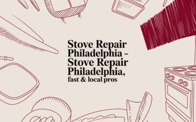 Stove Repair Philadelphia – stove repair philadelphia, Fast & Local Pros